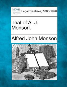 Paperback Trial of A. J. Monson. Book