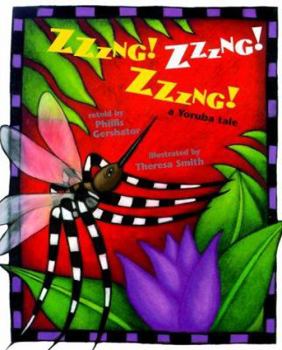 Hardcover Zzzng! Zzzng! Zzzng!: A Yoruba Tale Book