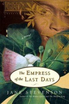 Hardcover The Empress of the Last Days Book