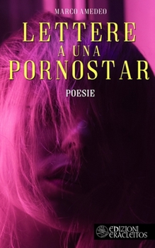 Paperback Lettere a una pornostar [Italian] Book