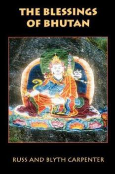 Paperback The Blessings of Bhutan Book