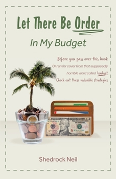 Paperback Let There Be Order In My Budget Book