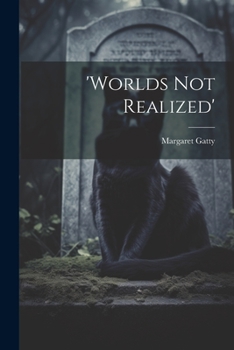 Paperback 'worlds Not Realized' Book