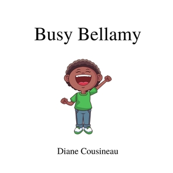Paperback Busy Bellamy Book