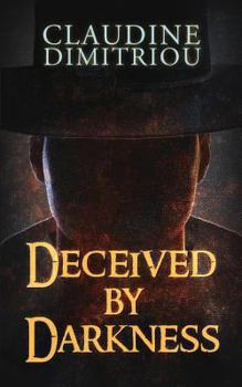 Paperback Deceived by Darkness Book