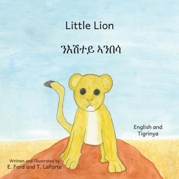 Paperback Little Lion: In English and Tigrinya Book