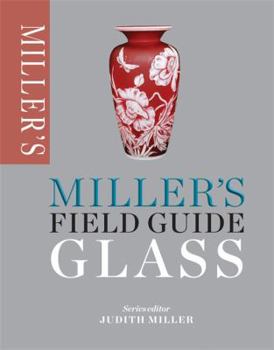 Paperback Miller's Field Guide: Glass Book