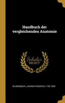 Hardcover Handbuch der vergleichenden Anatomie [German] Book