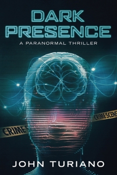 Paperback Dark Presence: A Paranormal Thriller Book