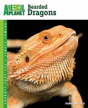 Bearded Dragons - Book  of the Animal Planet Pet Care Library