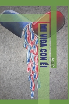 Paperback MI VIDA CON Él [Spanish] Book