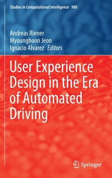 Hardcover User Experience Design in the Era of Automated Driving Book
