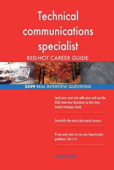 Paperback Technical communications specialist RED-HOT Career; 2499 REAL Interview Question Book