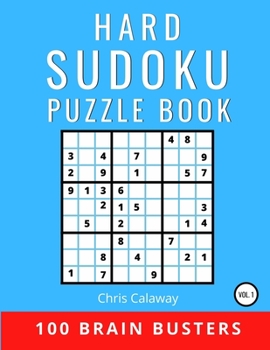 Paperback Hard Sudoku Puzzle Book Volume 1: 100 Brain Busters [Large Print] Book