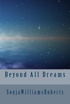 Paperback Beyond All Dreams Book