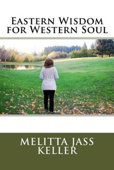 Paperback Eastern Wisdom for Western Soul Book