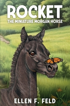 Paperback Rocket: The Miniature Morgan Horse Book