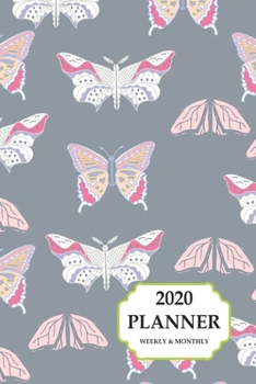 Paperback 2020 Planner Weekly And Monthly: 2020 Planner Butterfly Design Book