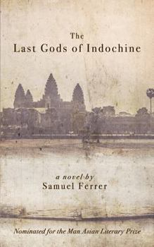 Paperback The Last Gods of Indochine Book