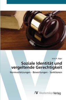 Paperback Soziale Identität und vergeltende Gerechtigkeit [German] Book