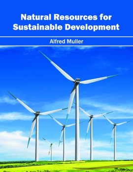 Natural Resources for Sustainable Development