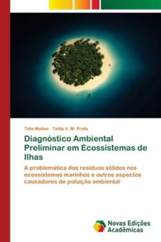 Paperback Diagnóstico Ambiental Preliminar em Ecossistemas de Ilhas [Portuguese] Book