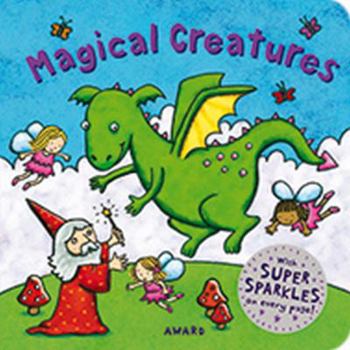 Hardcover Magical Creatures, a Super Sparkle Concepts Board Book