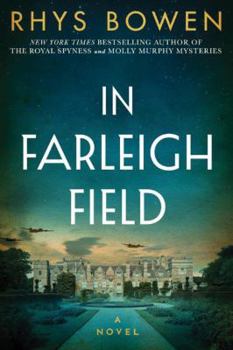 Hardcover In Farleigh Field: A Novel of World War II Book