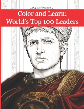 Paperback Color and Learn: World's Top 100 Leaders Book