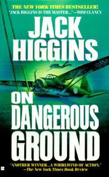 On Dangerous Ground - Book #3 of the Sean Dillon