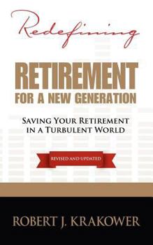 Paperback Redefining Retirement for a New Generation Book