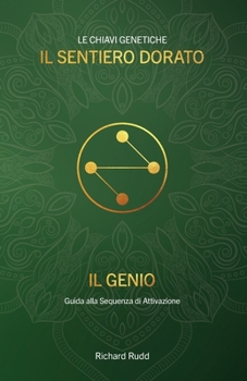 Paperback Il Genio: Guida alla Sequenza di Attivazione [Italian] Book