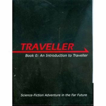 Paperback Traveller: Book 0: An Introduction to Traveller Book
