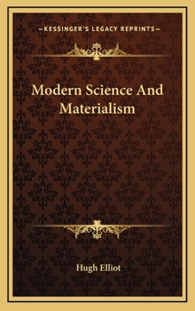 Hardcover Modern Science And Materialism Book