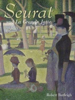 Hardcover Seurat and La Grande Jatte: Connecting the Dots Book