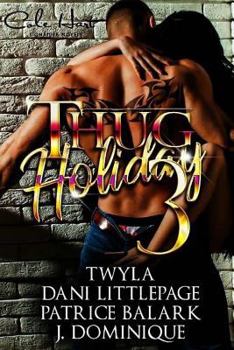 Paperback Thug Holiday 3 (Valentine's Day Edition) Book