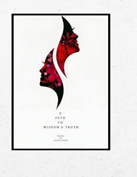 Paperback A Path To Wisdom & Truth Book