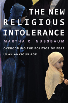Paperback New Religious Intolerance: Overcoming the Politics of Fear in an Anxious Age Book