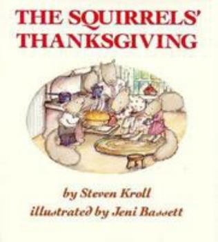 Hardcover The Squirrels' Thanksgiving Book