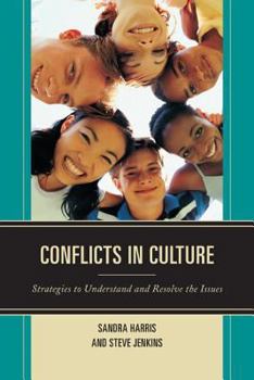 Paperback Conflicts in Culture: Strategies to Understand and Resolve the Issues Book