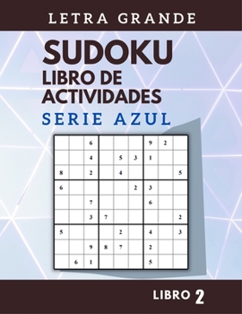 Paperback Sudoku: Libro de actividades - Libro 2 - LETRA GRANDE [Spanish] Book