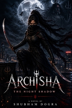 Paperback Archisha: The NIght Shadow Book