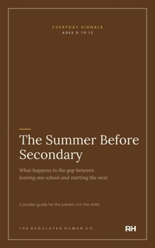 The Summer Before Secondary