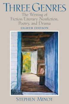 Paperback Three Genres: The Writing of Fiction/Literary Nonfiction, Poetry, and Drama Book