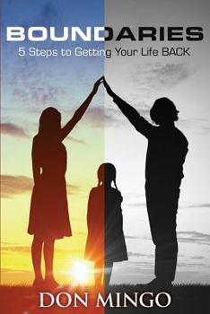 Paperback Boundaries: 5 Steps to Getting Your Life Back Book