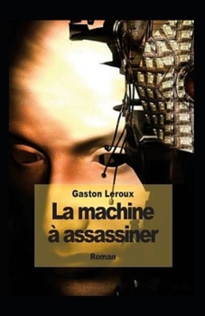 La machine à assassiner - Book #2 of the La poupée sanglante