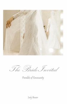 Paperback The Bride Invited: Parables of Community Book