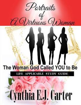 Paperback Portraits of A Virtuous Woman Life Applicable Study Guide Book