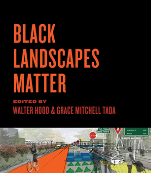 Hardcover Black Landscapes Matter Book