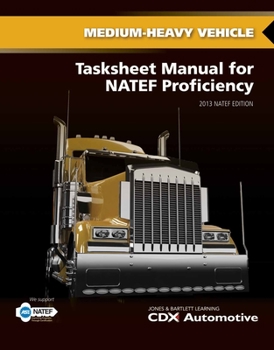 Hardcover Medium/Heavy Truck Tasksheet Manual for Natef Proficiency: 2014 Natef Edition Book